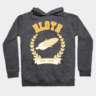 Elote University Hoodie